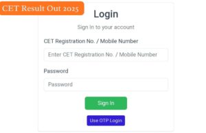 CET Result 2025 अपना Scorecard Download करने के लिए यहाँ Click करें ! CET Result 2025