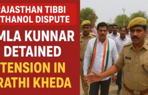 राजस्थान में टिब्बी इथेनॉल विवाद बढ़ा: राठीखेड़ा में फैक्ट्री को लेकर तनाव, कांग्रेस विधायक कुन्नर हिरासत में